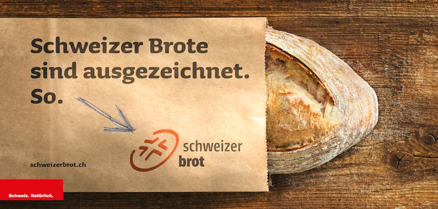 Plakat "Schweizer Brote sind ausgezeichnet. So."